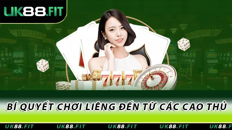 Bí quyết chơi Liêng đến từ các cao thủ