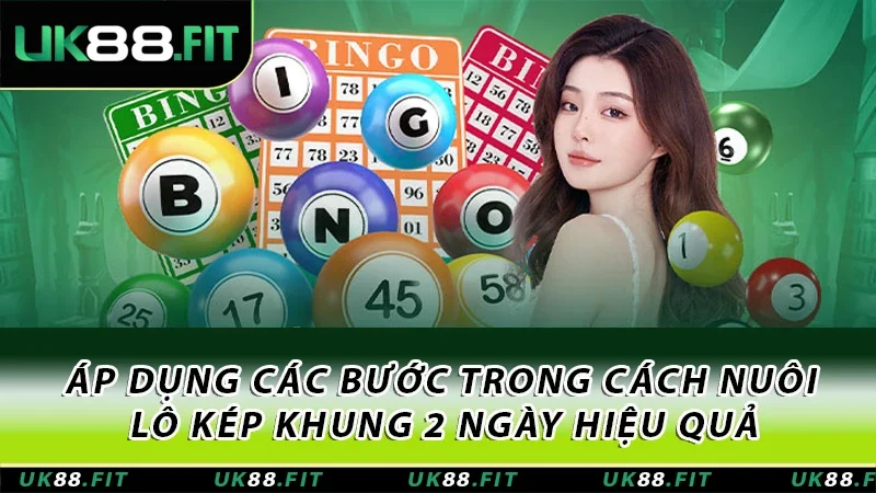 Áp dụng các bước trong cách nuôi lô kép khung 2 ngày hiệu quả
