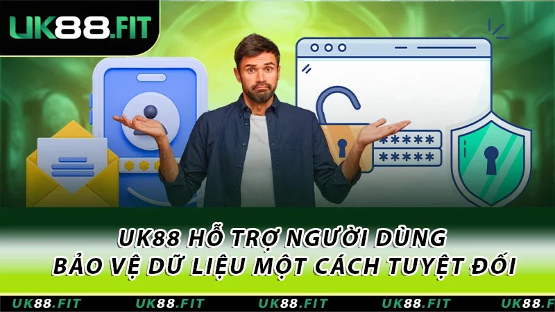 Hệ thống luôn đồng hành hỗ trợ người dùng bảo vệ dữ liệu một cách tuyệt đối