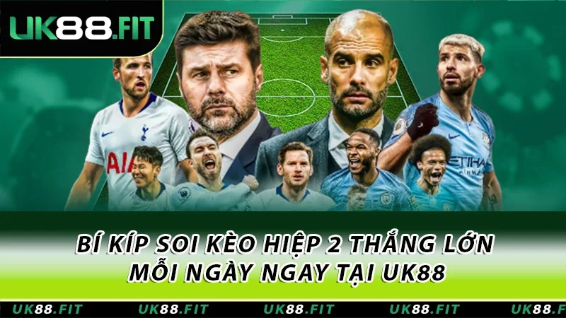 Kèo hiệp 2