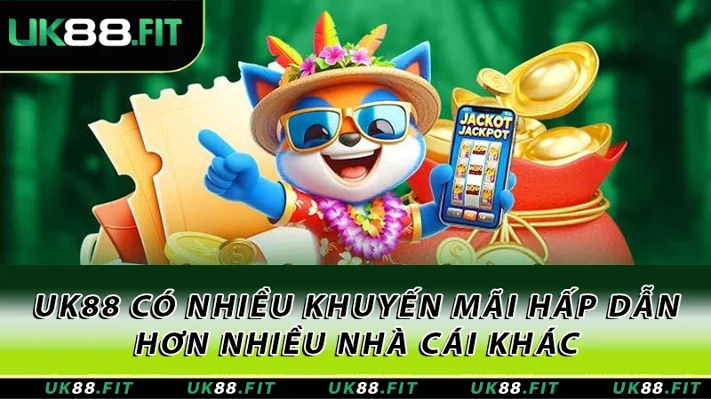 Có nhiều khuyến mãi hấp dẫn hơn nhiều nhà cái khác
