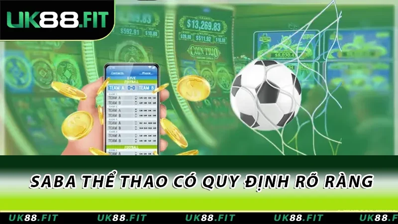 SABA Thể Thao có quy định rõ ràng