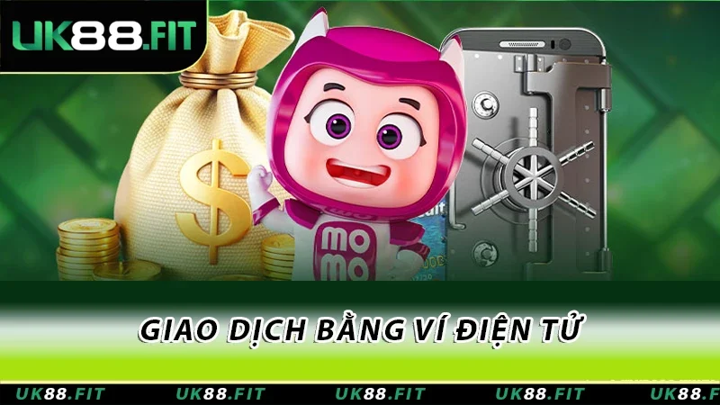 Giao dịch bằng ví điện tử